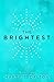 The Brightest