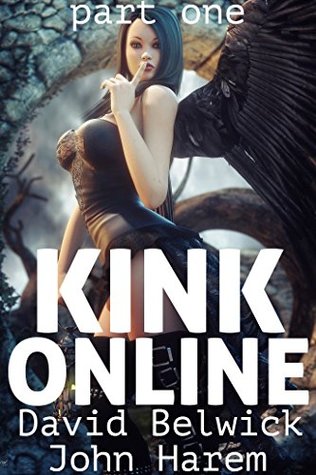 KINK Online, Part One (KINK Online #1)