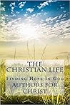 The Christian Life: Finding Hope In God