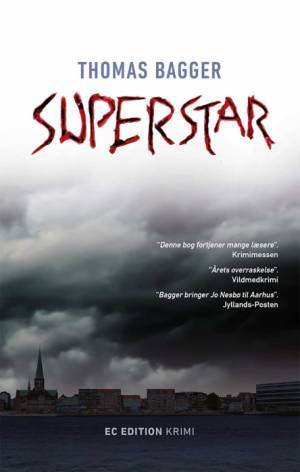 Superstar (Ask Hjortheede og Camilla Staal, #2)