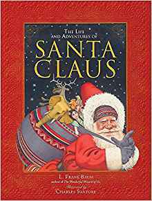 The Life and Adventures of Santa Claus