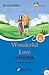 Wonderful Love (for Adults): Friends Chinese Graded Readers (Level 4) (English and Chinese Edition)