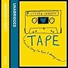 Tape by Steven Camden
