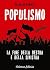 Populismo: La fine della destra e della sinistra