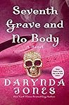 Seventh Grave and...