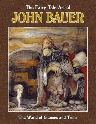 The Fairy Tale Art of John Bauer (Paperback)
