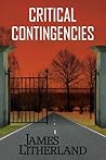 Critical Contingencies (Slowpocalypse, #1)