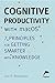 Cognitive Productivity with...