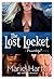 The Lost Locket by Marie Harte The Lost Locket by Marie Harte