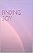 Finding Joy by Amanda Newsome Butler