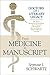 From Medicine to Manuscript by Seymour I. Schwartz