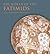 The World of the Fatimids by Assadullah Souren Melikian-...