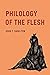 Philology of the Flesh
