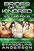 Brides of the Kindred Box Set by Evangeline Anderson