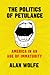 The Politics of Petulance by Alan Wolfe
