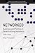 Networked: Business and Politics in Decentralizing Indonesia, 1998-2004 (Kyoto CSEAS Series on Asian Studies)