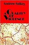 A Quality of Violence