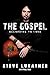 The Gospel According to Luke by Steve Lukather