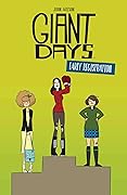 Giant Days: Early Registration