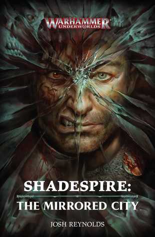 Shadespire: The Mirrored City (Warhammer Age of Sigmar)