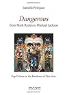 Dangerous - from ...