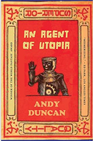 An Agent of Utopia