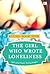 The Girl Who Wrote Loneliness - Gadis Yang Menulis Tentang Kesepian