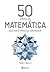 50 ideias de matemática que você precisa conhecer (Coleção 50 ideias) (Portuguese Edition)
