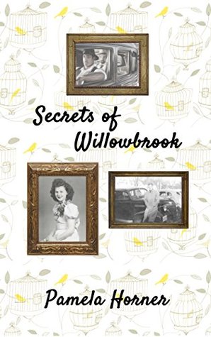 Secrets of Willowbrook (Kindle Edition)