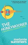 The Honeymooner (Paradise Bay, #1)