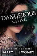 Dangerous Girl