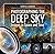Photographing the Deep Sky:...
