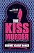 The Kiss Murder