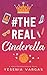 #TheRealCinderella