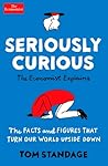 Seriously Curious by Tom Standage