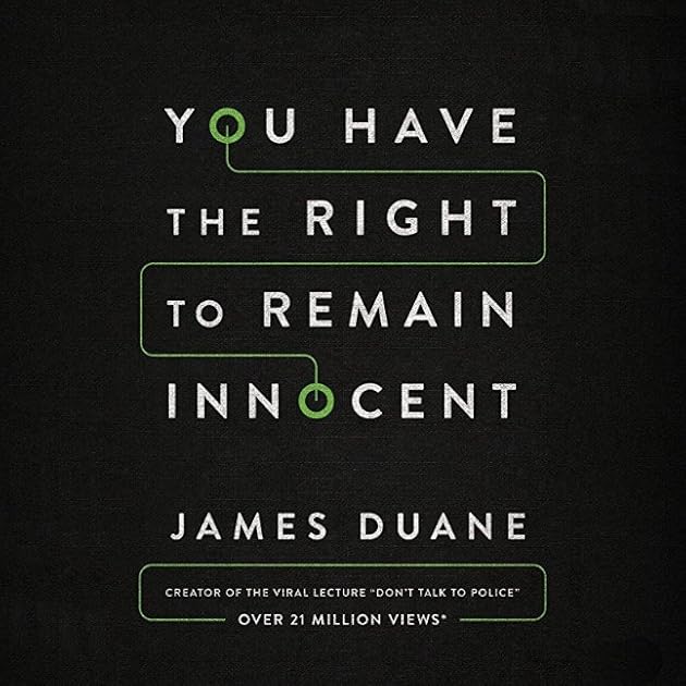 You Have the Right to Remain Innocent