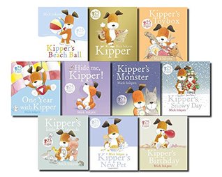 Kipper Collection 10 Books Set in a Bag Children Gift Pack (Kippers Birthday, Kippers Beach Ball, Hide Me Kipper, Kipper's New Pet, One Year With Kipper, Toy Box, Snowy Day, Little Friends, Monster)