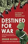 Destined for War:...
