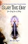 Slay the Day: You...