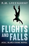 Flights and Falls