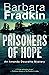 Prisoners of Hope: An Amand...