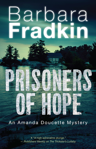 Prisoners of Hope: An Amanda Doucette Mystery (ebook)