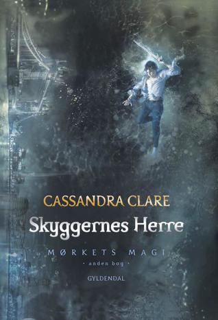 Skyggernes Herre (Mørkets Magi, #2)