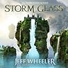 Storm Glass by Jeff Wheeler