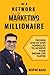 Be a Network Marketing Millionaire by Deepak Bajaj