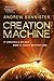 Creation Machine (The Spin Trilogy #1)