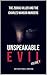 Unspeakable Evil by Frances J. Armstrong