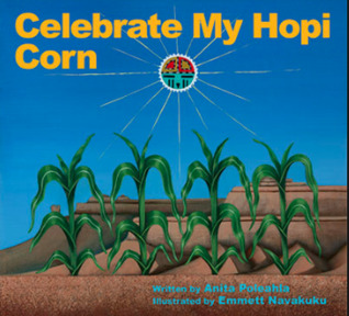 Celebrate My Hopi Corn (Hardcover)