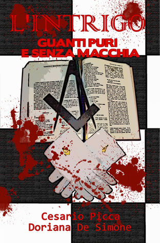 L'intrigo: guanti puri e senza macchia