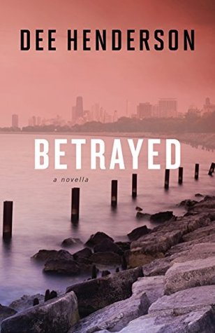 Betrayed (The Cost of Betrayal, #1)